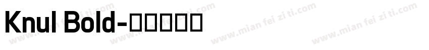 Knul Bold字体转换